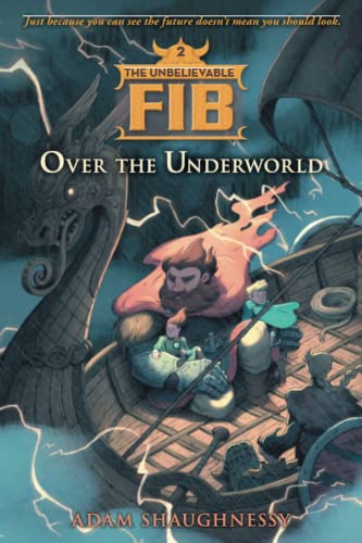 Beispielbild fr The Unbelievable FIB 2 : Over the Underworld zum Verkauf von Better World Books