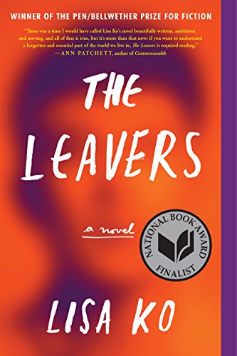 Stock image for The Leavers (National Book Award Finalist): A Novel for sale by SecondSale