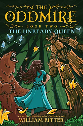 Beispielbild fr The Oddmire, Book 2: The Unready Queen zum Verkauf von Better World Books