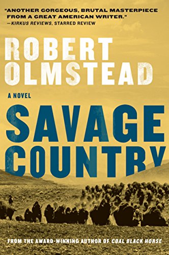 Stock image for Savage Country: A Novel for sale by Your Online Bookstore