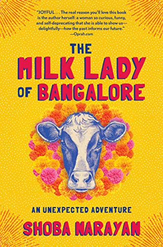 Beispielbild fr The Milk Lady of Bangalore : An Unexpected Adventure zum Verkauf von Better World Books