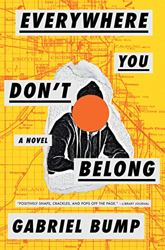 Stock image for Everywhere You Don't Belong for sale by BooksRun