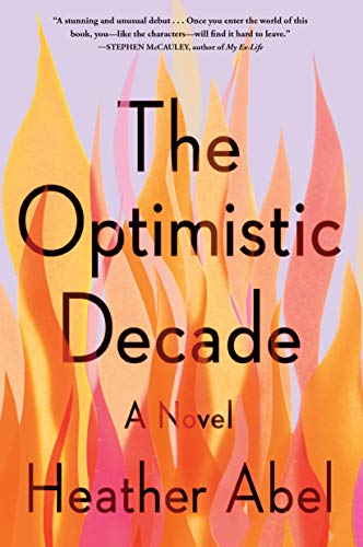 Stock image for The Optimistic Decade for sale by Book Outpost