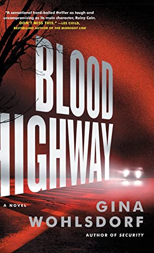 Beispielbild fr Blood Highway zum Verkauf von Housing Works Online Bookstore