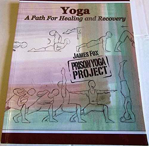 Imagen de archivo de A Path for Healing and Recovery - Prison Yoga Project a la venta por KuleliBooks