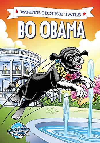 Stock image for Bo Obama : The White House Tails for sale by Better World Books