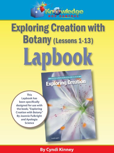 Stock image for Exporing Creation w/ Botany Package Lessons 1-13 Lapbook - PRINTED for sale by HPB-Red