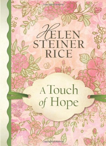 Stock image for A Touch of Hope (Helen Steiner Rice Collection) for sale by Orion Tech