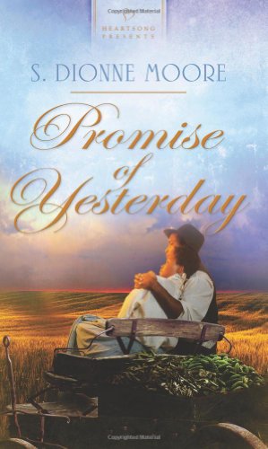 Stock image for Promise of Yesterday (Heartsong Presents, No. 932) for sale by HPB-Diamond