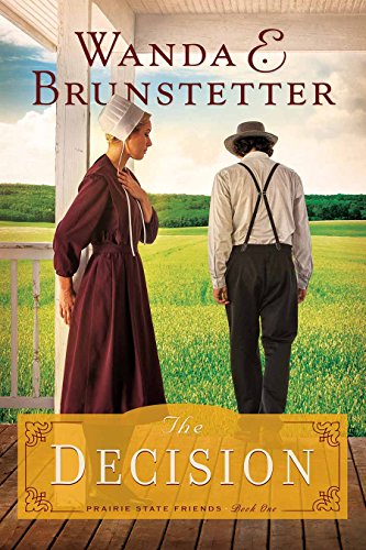 Beispielbild fr The Decision (The Prairie State Friends) zum Verkauf von SecondSale