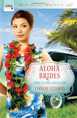 Stock image for Aloha Brides (Romancing America) for sale by SecondSale