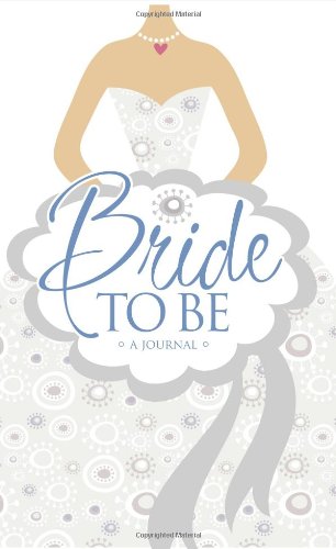 Stock image for Bride to Be Journal for sale by ThriftBooks-Dallas