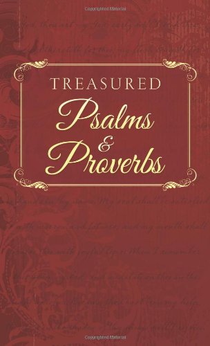 Beispielbild fr Treasured Psalms and Proverbs (VALUE BOOKS) zum Verkauf von Wonder Book