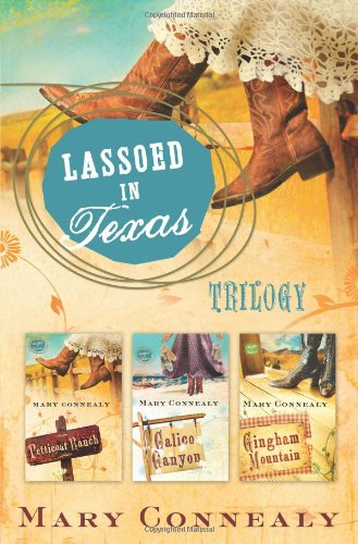 9781616262167: Lassoed in Texas Trilogy