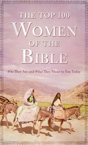 Stock image for The Top 100 Women of the Bible for sale by Better World Books