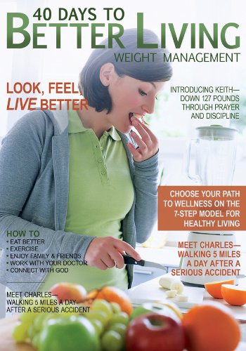 Beispielbild fr 40 Days to Better Living--Weight Management zum Verkauf von SecondSale