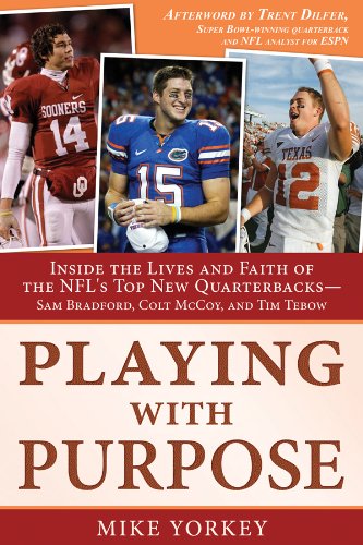 Beispielbild fr Playing with Purpose: Inside the Lives and Faith of the NFL's Top New Quarterbacks -- Sam Bradford, Colt McCoy, and Tim Tebow zum Verkauf von Wonder Book