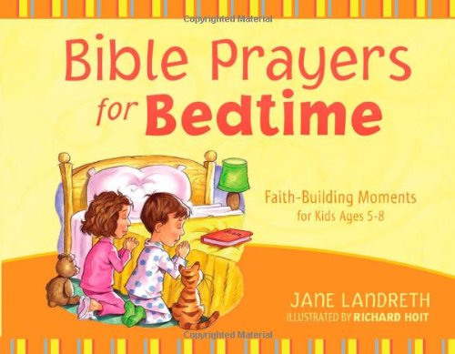 Stock image for Bible Prayers for Bedtime for sale by Better World Books