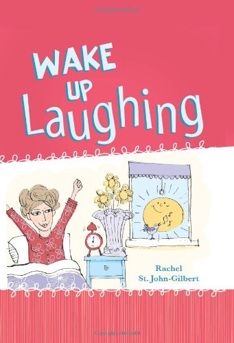 Stock image for Wake Up Laughing for sale by HPB Inc.