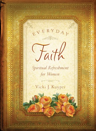 Stock image for Everyday Faith (Spiritual Refreshment for Women) for sale by Hippo Books