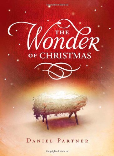 Stock image for The Wonder of Christmas: 50 Meditations on the Birth of Christ (Inspirational Library) for sale by HPB-Diamond