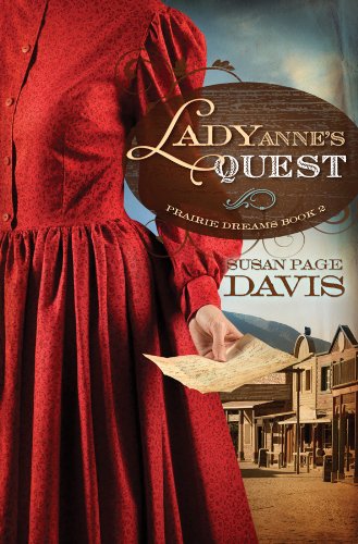 9781616264406: Lady Anne's Quest (Prairie Dreams)