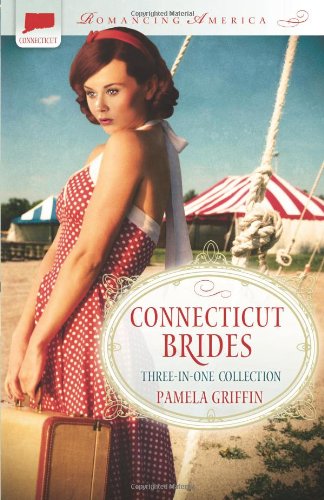 Imagen de archivo de CONNECTICUT BRIDES (Romancing America) a la venta por Top Notch Books