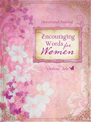 Beispielbild fr Encouraging Words for Women: Devotional Journal zum Verkauf von SecondSale