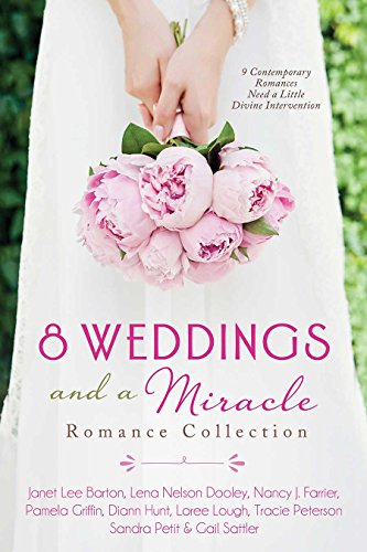 Stock image for 8 Weddings and a Miracle Romance Collection : 9 Contemporary Romances Need a Little Divine Intervention for sale by Better World Books