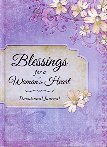 Beispielbild fr Blessings for a Woman's Heart Devotional Journal (Edition 1st) zum Verkauf von Wonder Book