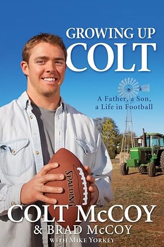Stock image for Growing Up Colt: A Father, a Son, a Life in Football for sale by Orion Tech