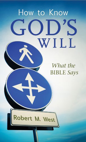 Stock image for How to Know God's Will: What the Bible Says (VALUE BOOKS) for sale by SecondSale