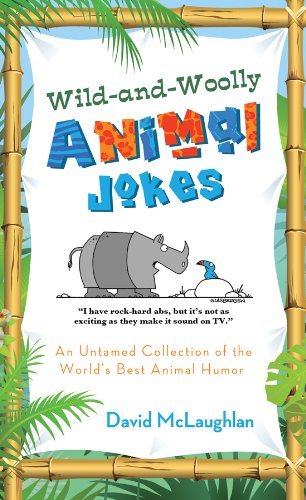 9781616266691: Wild-and-Woolly Animal Jokes: An Untamed Collection of the World s Best Animal Humor