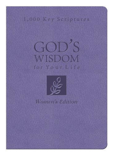 Beispielbild fr Bible Wisdom for Your Life: Women's Edition: 1,000 Key Scriptures zum Verkauf von Wonder Book