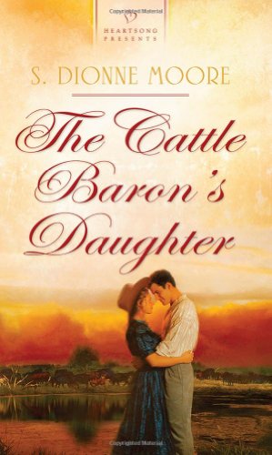 Beispielbild fr The Cattle Baron's Daughter zum Verkauf von Better World Books