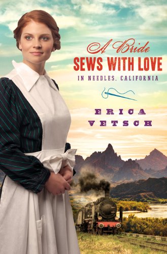 Beispielbild fr A Bride Sews with Love in Needles, California zum Verkauf von WorldofBooks