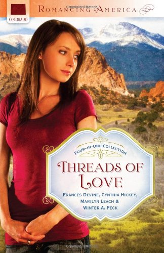 Imagen de archivo de Threads of Love (Romancing America) a la venta por Wonder Book