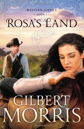 9781616267582: Rosa's Land: 01 (Western Justice)