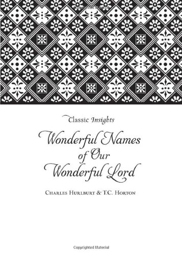 Imagen de archivo de The Wonderful Names of Our Wonderful Lord a la venta por Better World Books