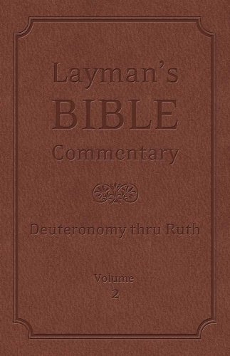 Stock image for Layman's Bible Commentary Vol. 2: Deuteronomy thru Ruth for sale by HPB-Emerald