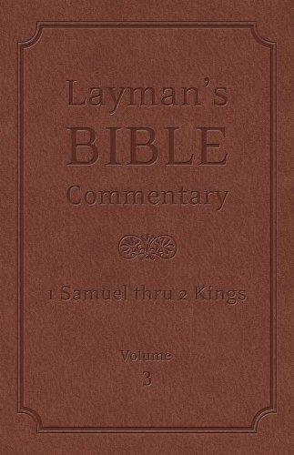 Beispielbild fr Layman's Bible Commentary Vol. 3: 1 Samuel thru 2 Kings zum Verkauf von HPB-Emerald