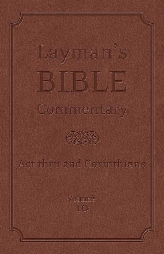 Stock image for Layman's Bible Commentary Vol. 10: Act thru 2 Corinthians for sale by HPB-Red