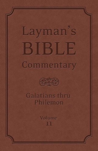 9781616267865: Layman's Bible Commentary Vol. 11: Galatians thru Philemon