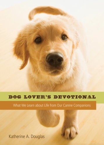 9781616268305: Dog Lover's Devotional: What We Learn About Life from Our Canine Companions