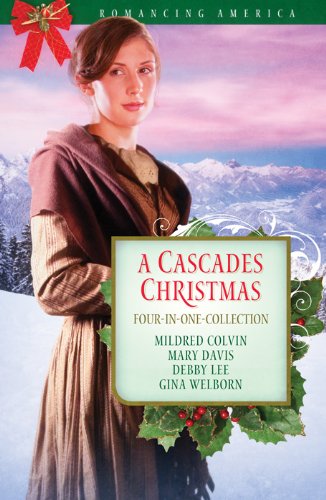 Stock image for A Cascades Christmas (Romancing America) for sale by Once Upon A Time Books