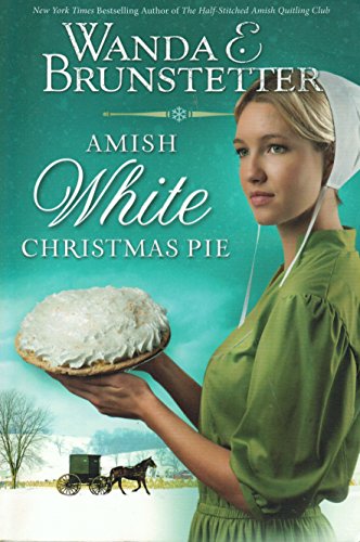 Beispielbild fr Amish White Christmas Pie zum Verkauf von Wonder Book