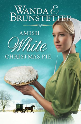 Stock image for Amish White Christmas Pie PB for sale by Reuseabook