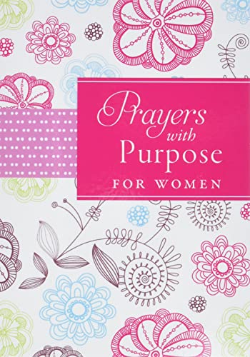 Stock image for Prayers With Purpose for Women for sale by London Bridge Books