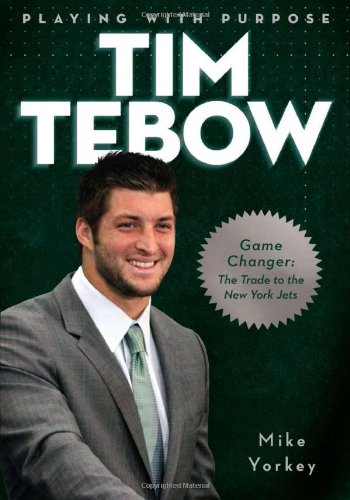 Stock image for Playing With Purpose: Tim Tebow for sale by Your Online Bookstore