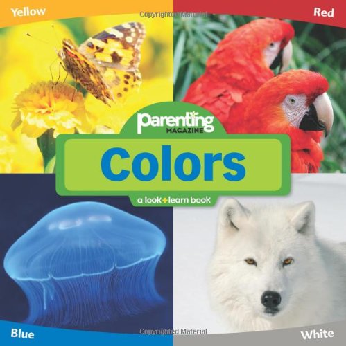 Stock image for Parenting Magazine Look + Learn Colors for sale by Hawking Books